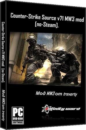 Counter Strike: Source v71 Modern Warfare 3 (PC/2012/Mod/RU)