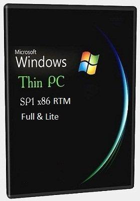 Microsoft Windows Thin PC RTM SP1 x86 ru-RU Full & Lite