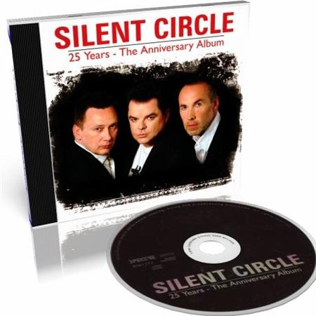 Silent Circle - 25 Years: The Anniversary Album (2010)