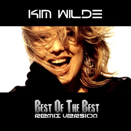 Kim Wilde - Best of The Best. Remix Version (2011)