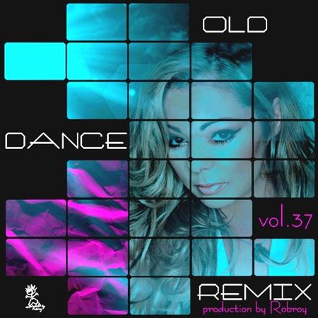 Old Dance Remix Vol.37 (2011)