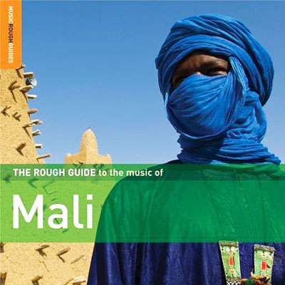 The Rough Guide To The Music Of Mali