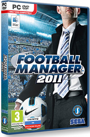 Football Manager 2011 v.11.3 (Repack/RUS)