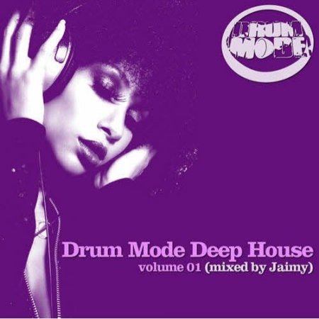VA - Drum Mode Deep House Volume 01 (2011)
