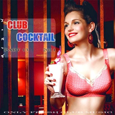 Club Cocktail part 13 (2011)
