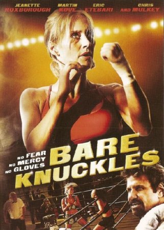   / Bare Knuckles (2010) DVDRip