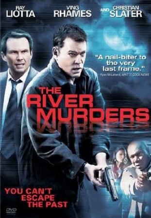   / The River Murders (2011/DVDRip)
