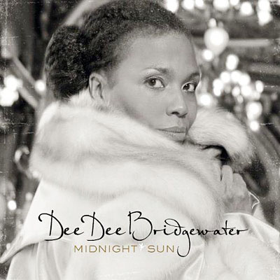 Dee Dee Bridgewater - Midnight Sun (2011)