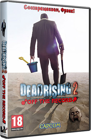 Dead Rising 2: Off The Record v1.1 (PC/2011/RePack Ultra/RU)