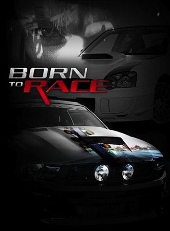   / Born to Race (2011) HDRip