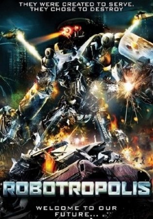  / Robotropolis (2011/DVDRip)