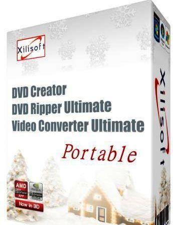 Xilisoft DVD Creator | DVD Ripper Ultimate | Video Converter Ultimate v 7.0.1.1121 Portable by Birungueta
