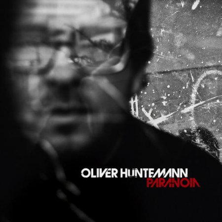 Oliver Huntemann - Paranoia (2011)