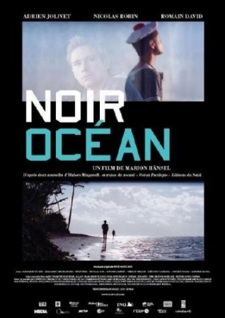   / Noir ocean (2010/DVDRip/1400Mb)