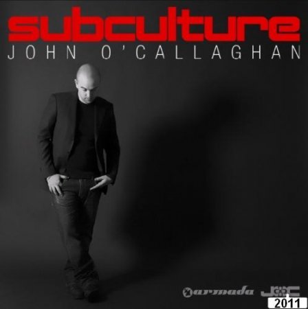 John O`Callaghan - Subculture 061 (2011)