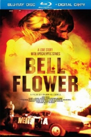 ,  / Bellflower (2011/HDRip)