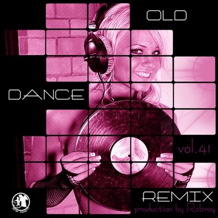 Old Dance Remix Vol.41 (2011)