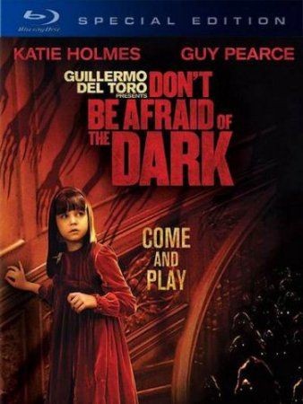    / Don't Be Afraid of the Dark (2010) HDRip