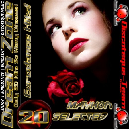 Dream Zone Vol. 20 Eurodance (2012)