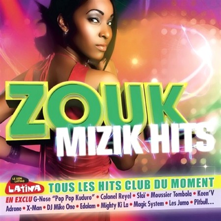 Zouk Mizik Hits (2011)