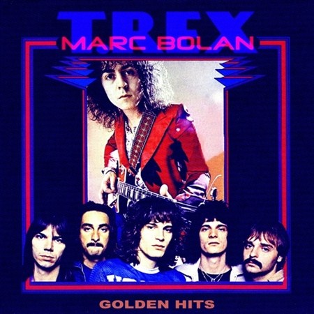 Marc Bolan, T.Rex - Golden Hits (2011)
