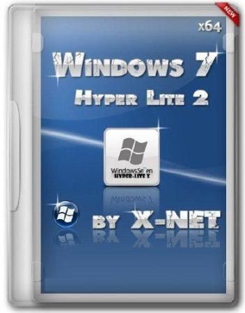 Windows 7 Hyper Lite 2 SP1 by X-NET (x64/RUS/2012)