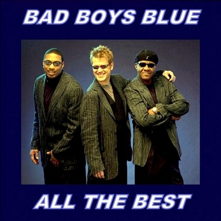 Bad Boys Blue - All The Best (2012)