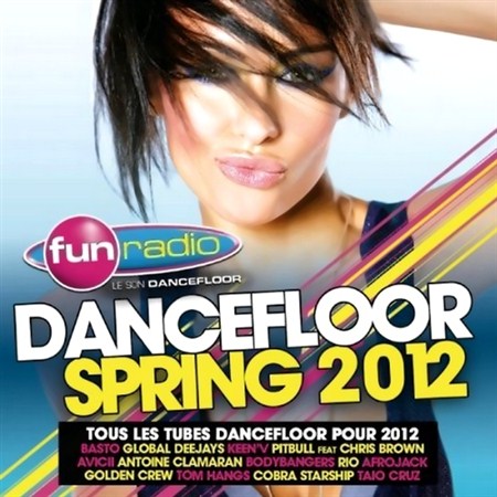Fun Radio Dancefloor Spring (2012)