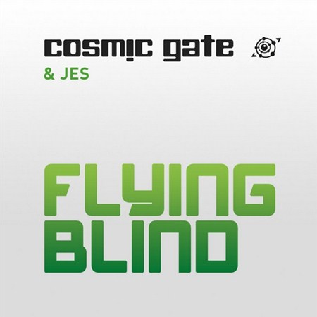 Cosmic Gate & Jes - Flying Blind [Single] (2012)