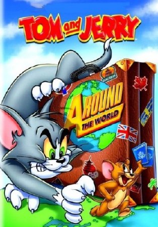   :   / Tom and Jerry: Around the World (2012/DVDRip)