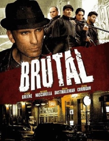  / Brutal (2012/SATRip)