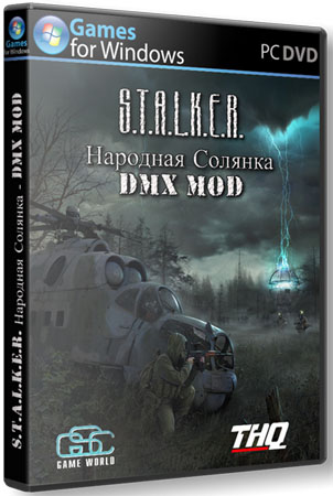 S.T.A.L.K.E.R.:   - DMX MOD (2012/Repack SeregA Lus)