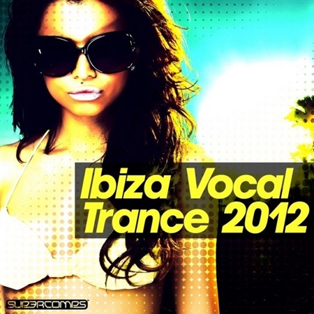 Ibiza Vocal Trance (2012)