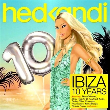 Hed Kandi Ibiza 10 Years (2012)