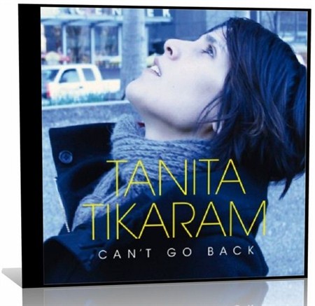 Tanita Tikaram - Cant Go Back (2012)
