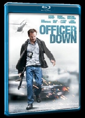   / Officer Down (2013) BDRip