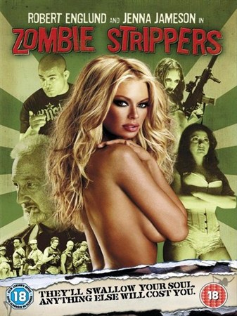    (-) / Zombie Strippers! (Unrated version) (2008 / BDRip)