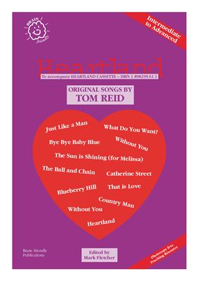 Tom Reid - Heartland - 12 original songs 