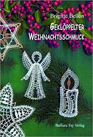Bellon Brigtte - Gekloppelter Weihnachtsschmuck.  .    