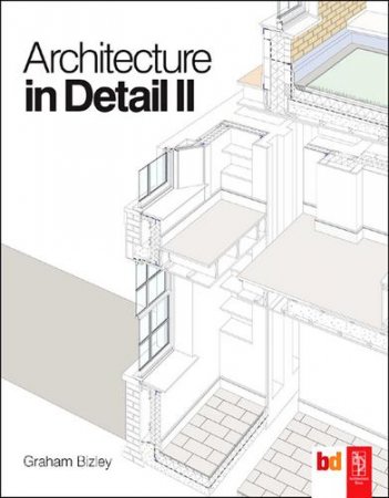 Graham Bizley - Architecture in Detail II.    II