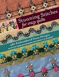Stunning Stitches for Crazy Quilts   