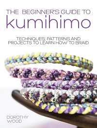 Beginner's Guide to Kumihimo: Techniques, Patterns And Projects To Learn How To Braid