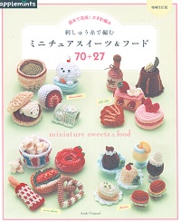Asahi Original 973 2020 Crochet with embroidery thread miniature sweets 