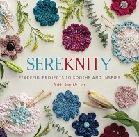 SereKNITy: Peaceful Projects to Soothe and Inspire (2016)