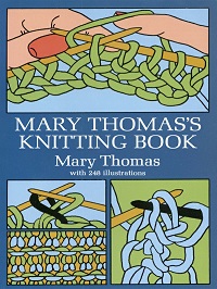 Mary Thomas's Knitting Book  