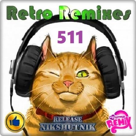 Retro Remix Quality Vol.511 (2021)
