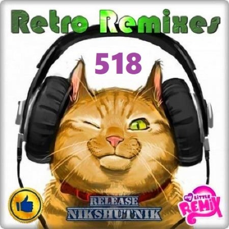 Retro Remix Quality Vol.518 (2021)