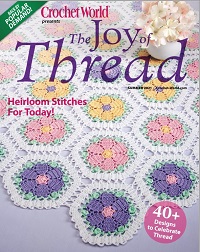 Crochet World Specials  The Joy of Thread - Summer 2021