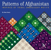 Patterns of Afghanistan: Inspired by Tribal Embroidery Motifs