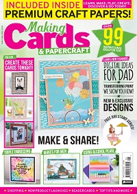 Making Cards & PaperCraft - May/June 2021